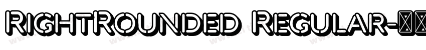 RightRounded Regular字体转换